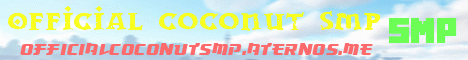 OfficialCoconutSMP.aternos.me