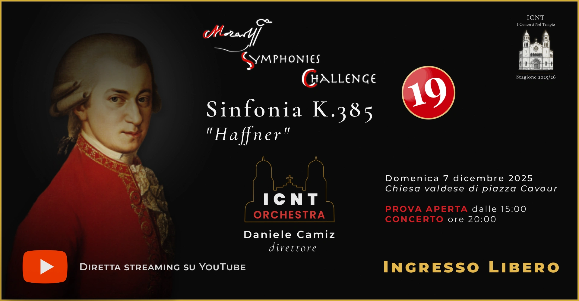 Mozart Symphonies Challenge #19 — “Haffner” (K.385): prova aperta h15, concerto h20