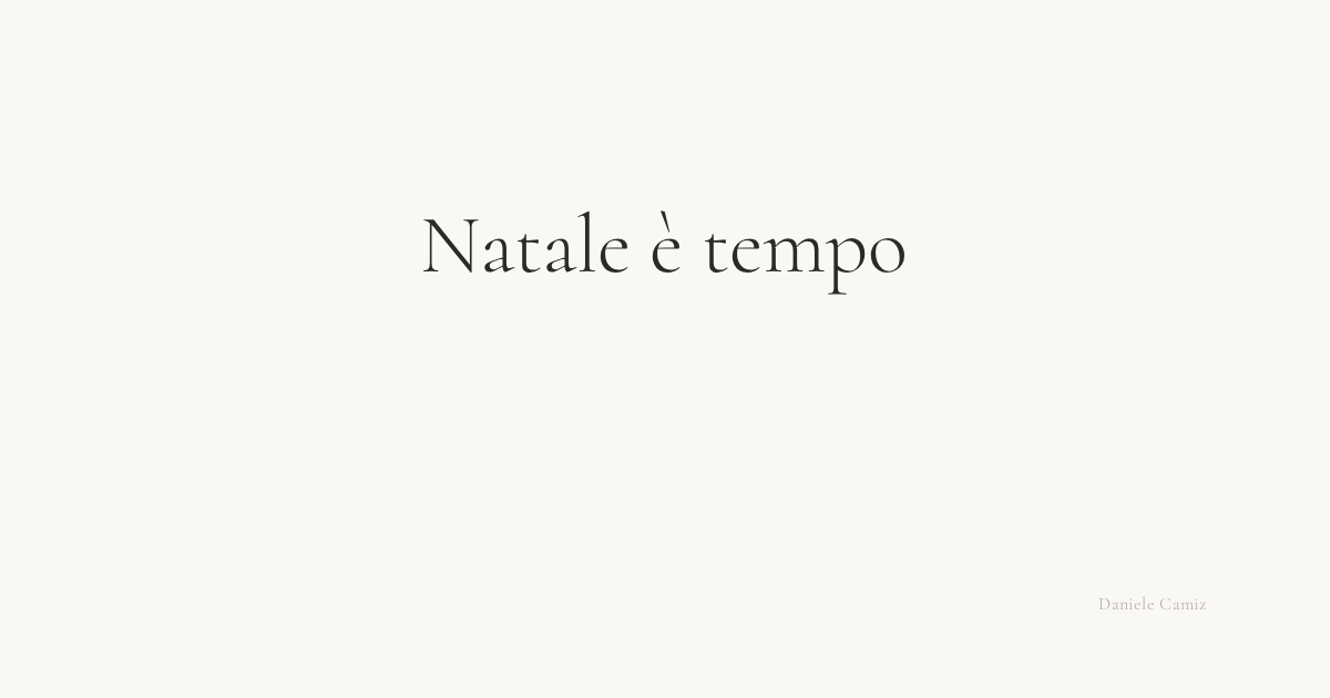 Natale è tempo