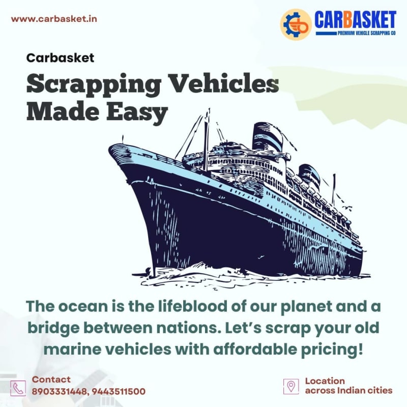 Scrap Old Ships & Boats Legally with Carbasket Across India