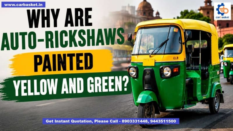 Why Are Auto-Rickshaws Painted Yellow and Green? The Reason Is More Interesting Than You Think