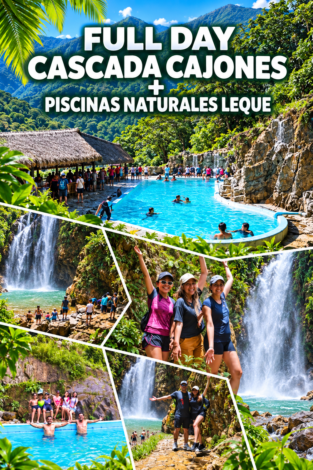 Cascada Cajones y Piscinas Naturales Leque 🌿💦