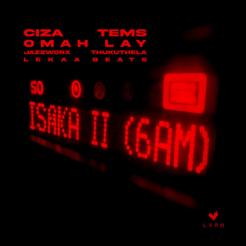 Isaka II (6am) [with Tems, Omah Lay, Thukuthela, JAZZWRLD, Lekaa Beats] cover