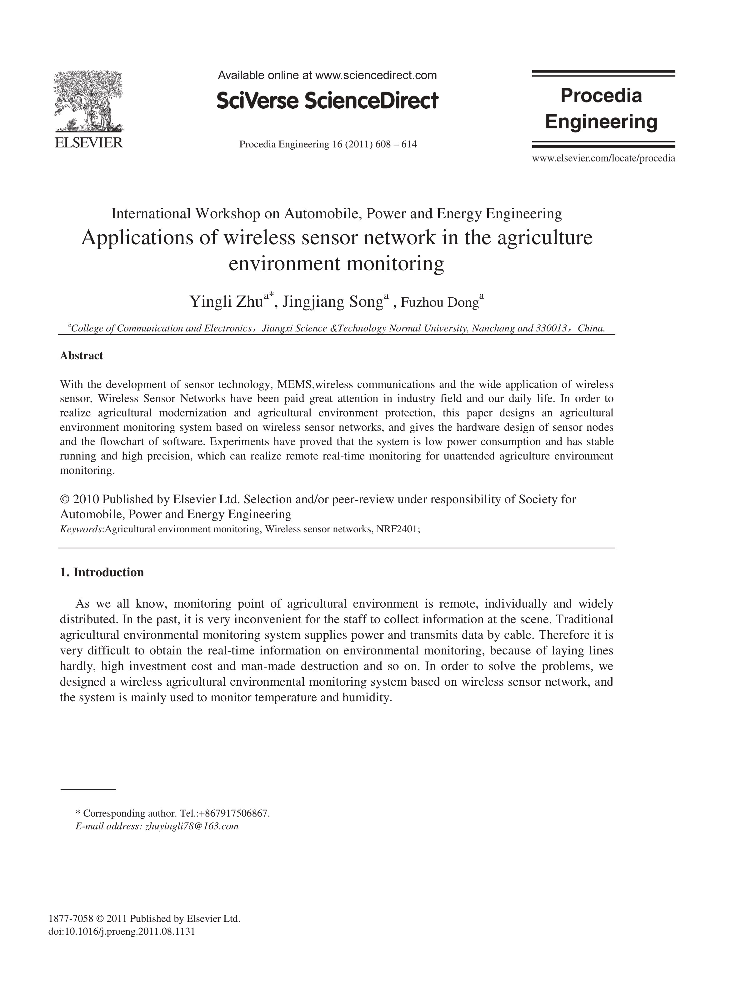 applications of wireless sensor network in the agriculture environment monitoring