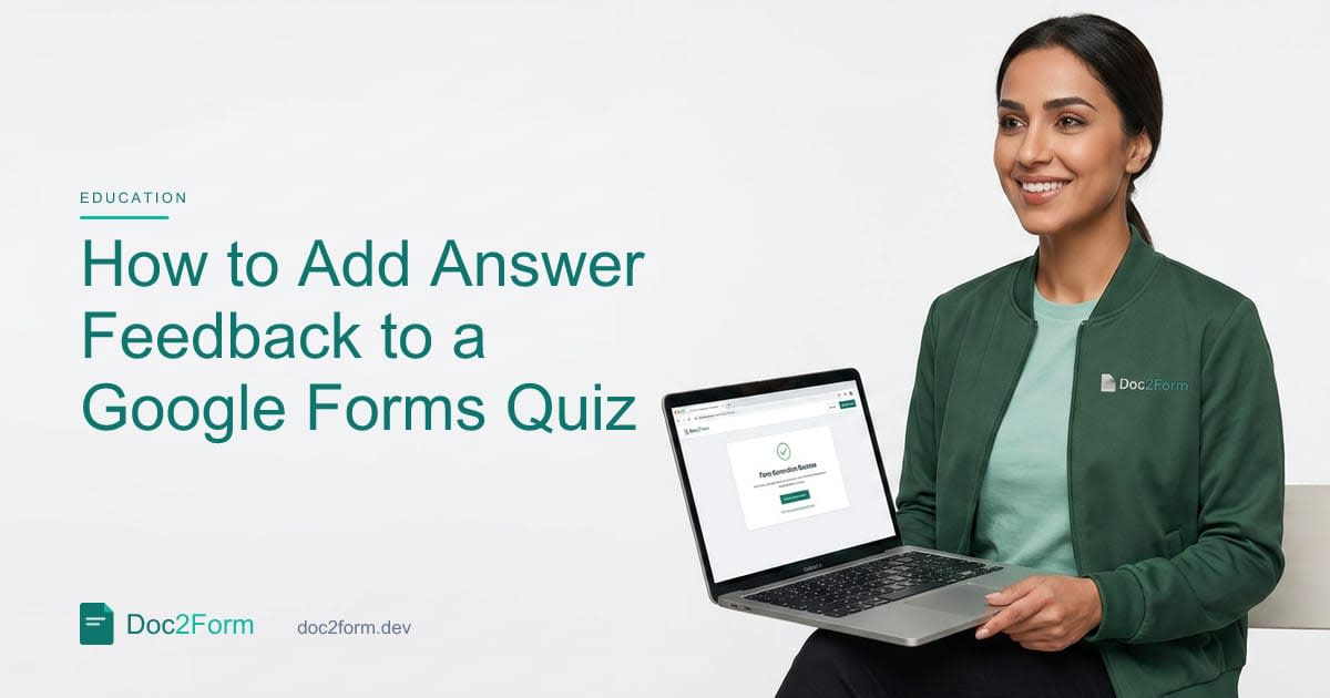 How to Add Answer Feedback to a Google Forms Quiz