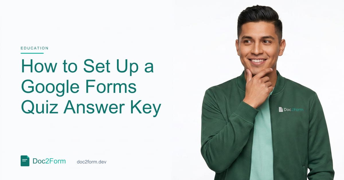 How to Set Up an Answer Key for a Google Forms Quiz