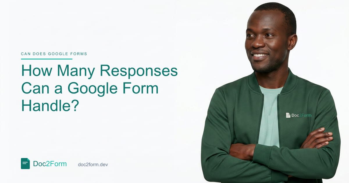 How Many Responses Can a Google Form Handle?