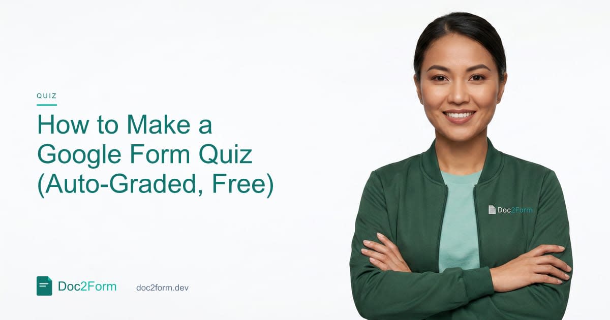 How to Make a Google Form Quiz (Auto-Graded, Free)