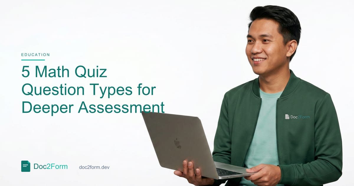 7 Question Types That Work Well in Mathematics Quizzes
