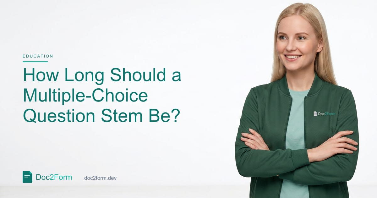 How Long Should a Multiple-Choice Question Stem Be?