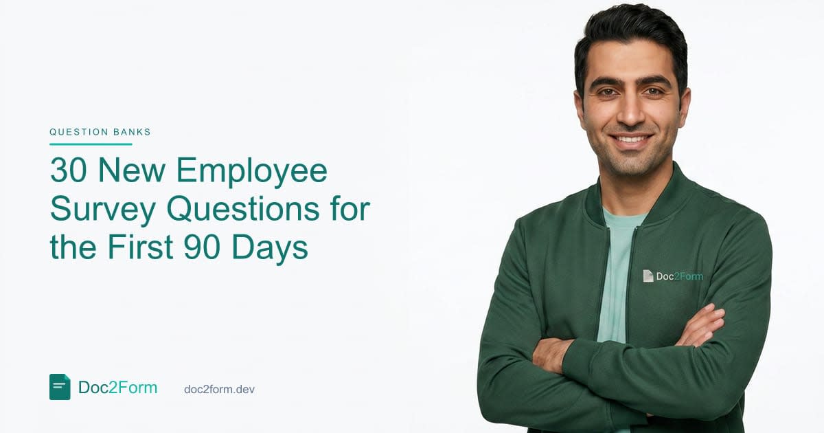 30 New Employee Survey Questions for the First 90 Days