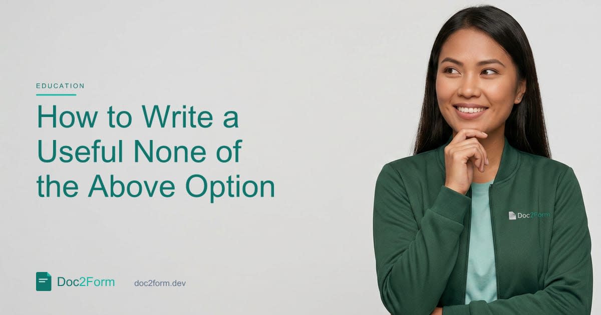 How to Write a Useful None of the Above Option