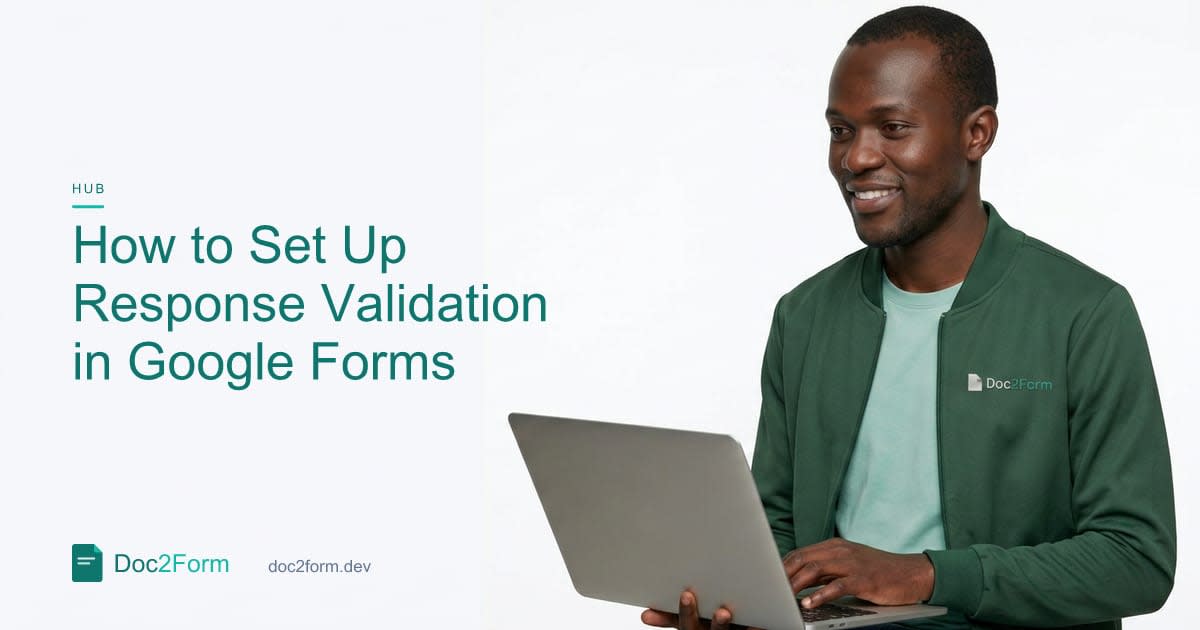 How to Set Up Response Validation in Google Forms