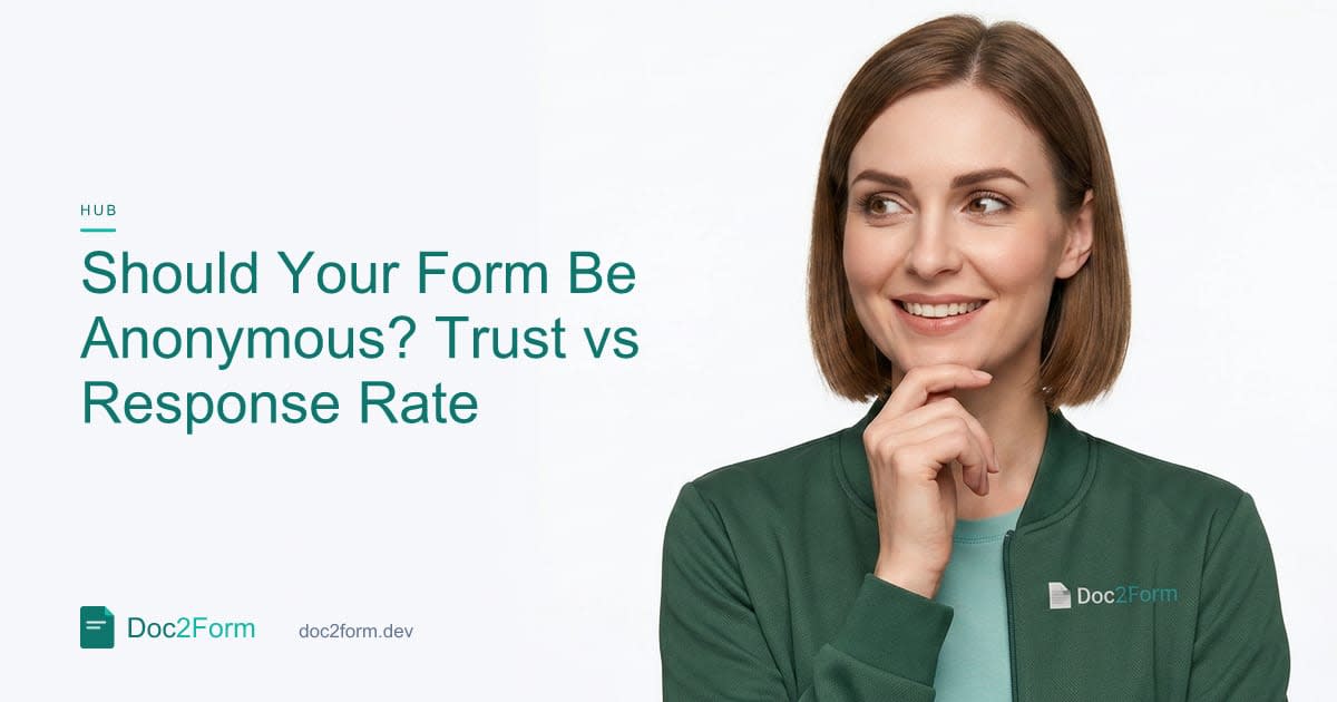 Should Your Form Be Anonymous? Trust vs Response Rate