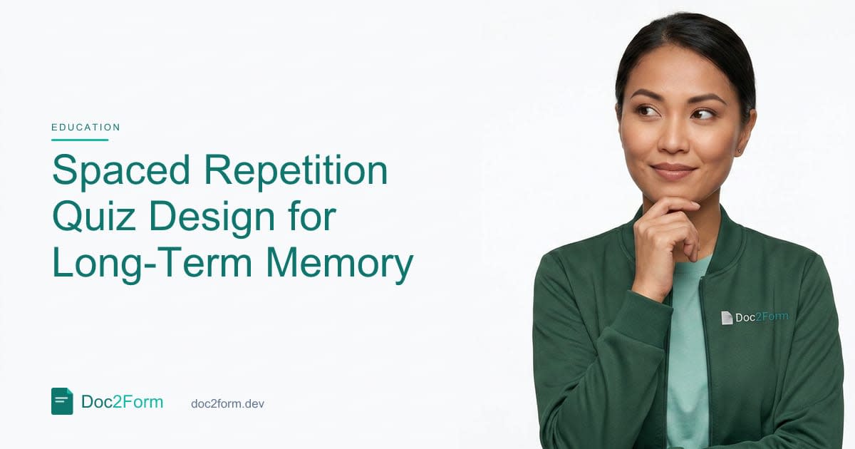 How to Design Quizzes for Spaced Repetition and Retrieval Practice