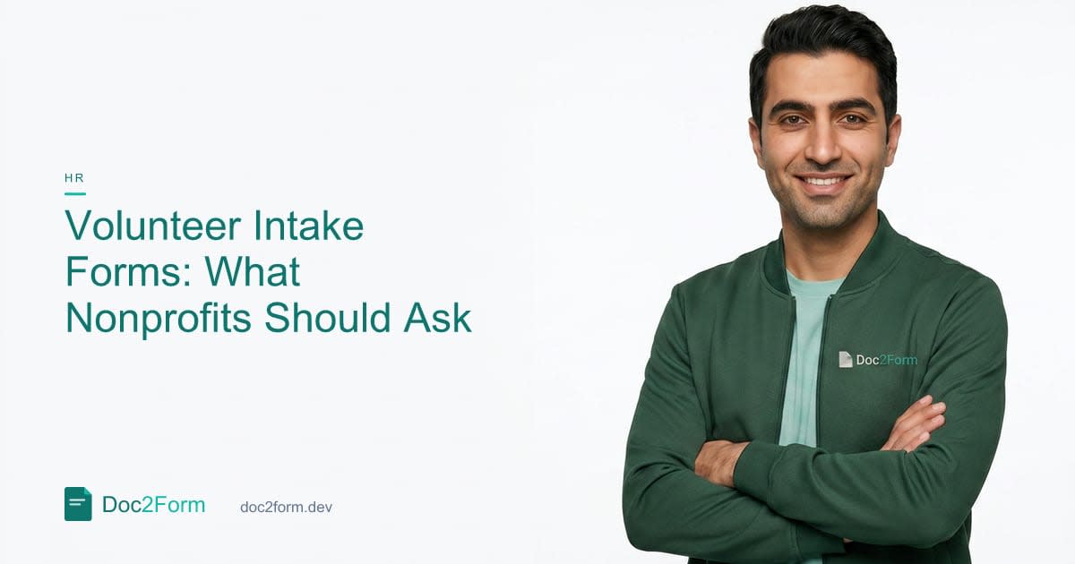 Volunteer Intake Forms: What Nonprofits Should Ask Up Front