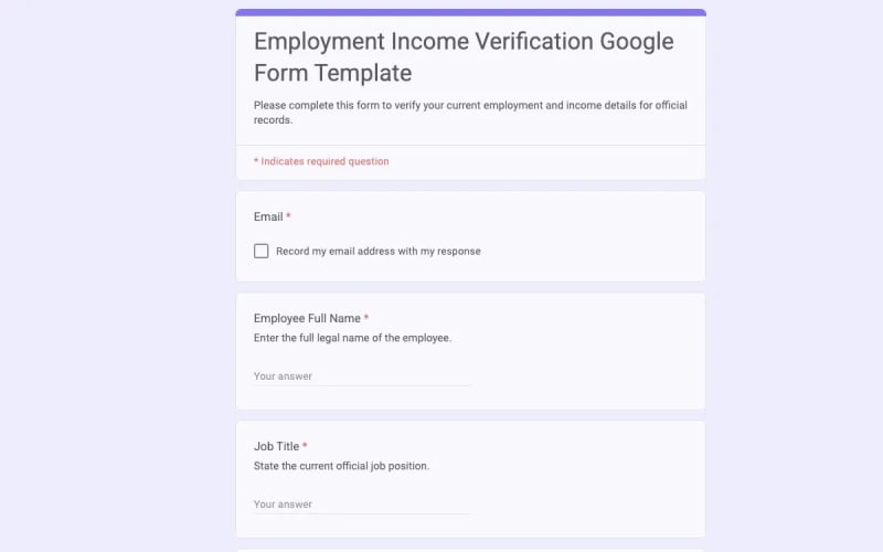Preview of Employment Income Verification Google Form Template