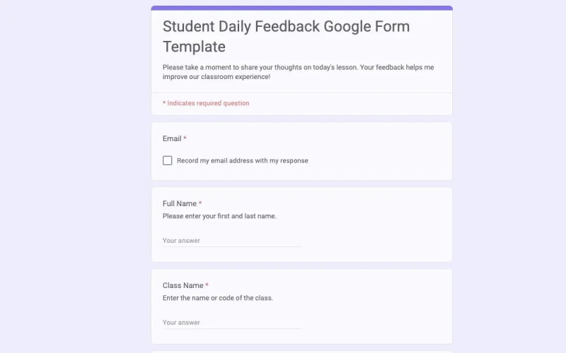 Preview of Student Daily Feedback Google Form Template