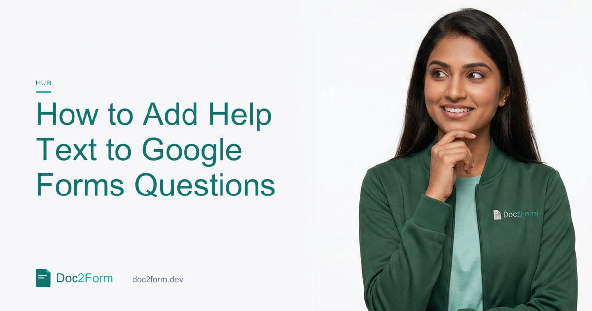 How to Add Help Text and Descriptions to Google Forms Questions