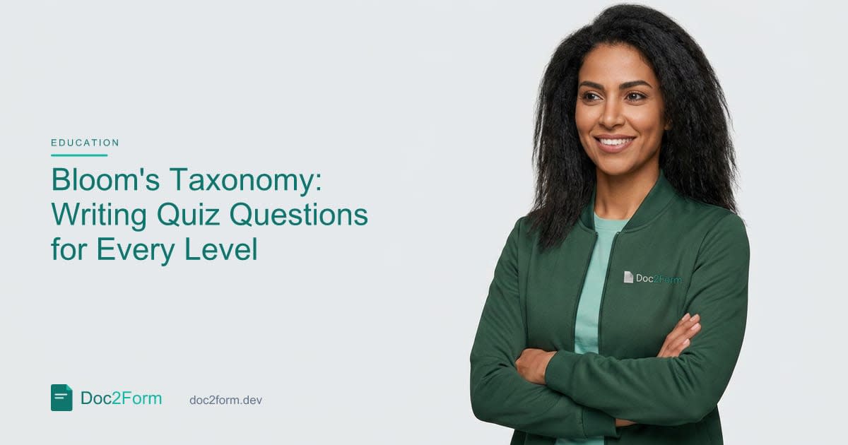Bloom's Taxonomy: Writing Quiz Questions for Every Thinking Level