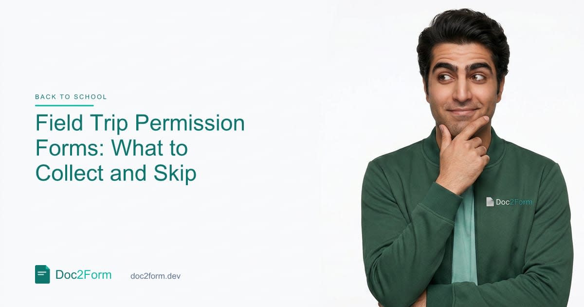 Field Trip Permission Forms: What to Collect (and What to Skip)