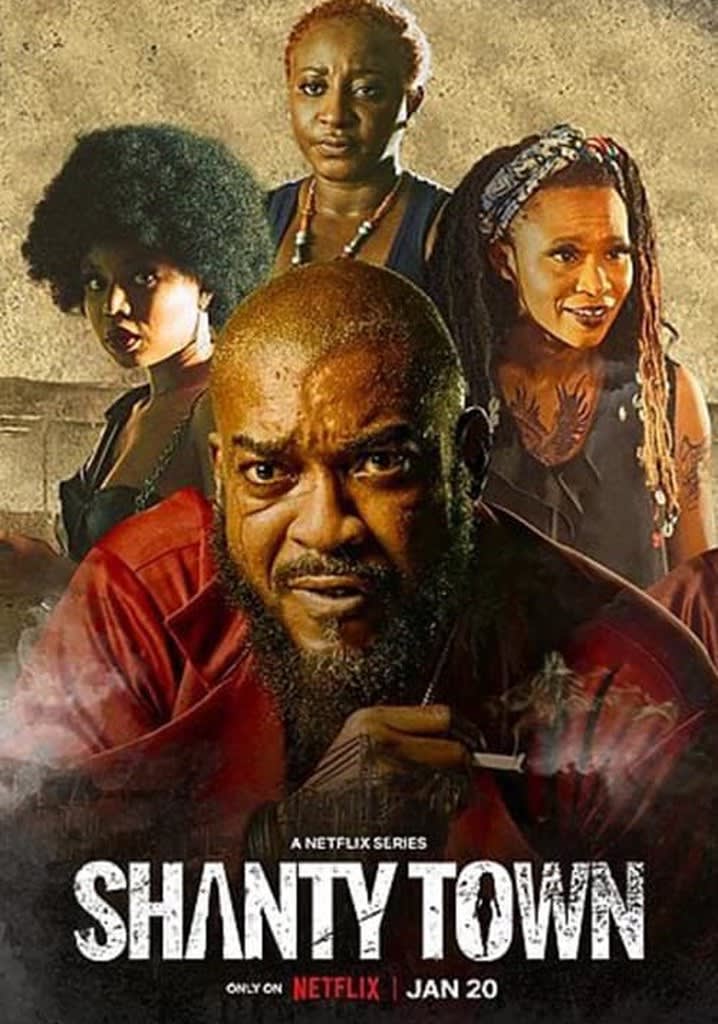 Shanty Town Poster