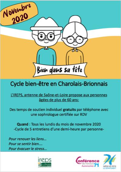 Bien dans sa tête, L’IREPS, antenne de Saône-et-Loire propose aux personnes âgées de plus de 60 ans,
des temps de soutien individuel gratuits par téléphone avec une sophrologue certifiée sur RDV