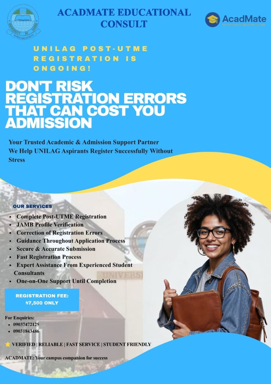 A Quick Reminder to All UNILAG Aspirants — Don't Rush Your Post-UTME Registration