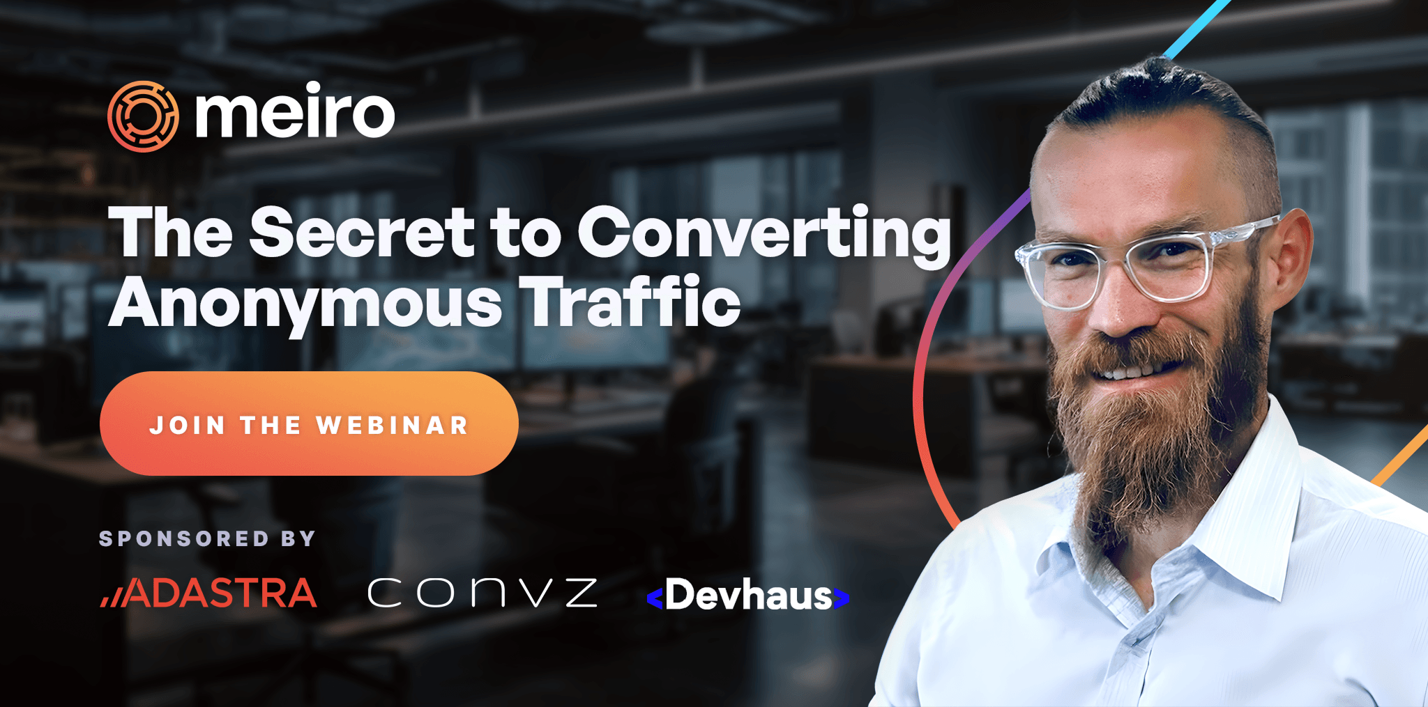 The Secret to Converting Anonymous Traffic: Your Biggest Untapped Growth Opportunity