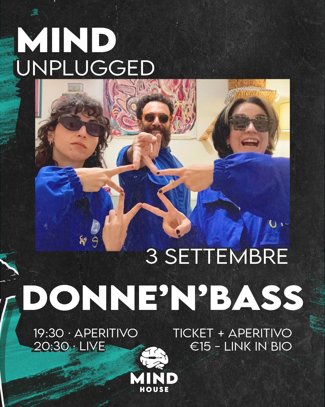 DONNE'N'BASS — musica — MIND HOUSE
