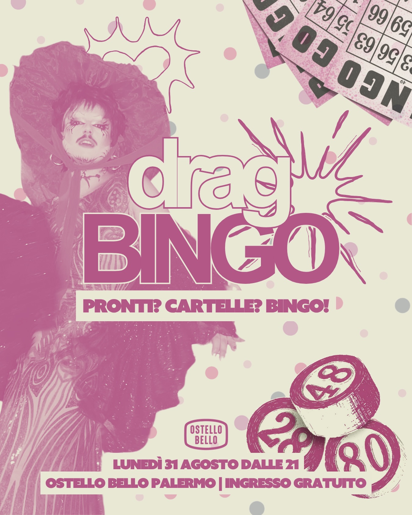 Bingo Drag, Baby! — musica — Ostello Bello Palermo