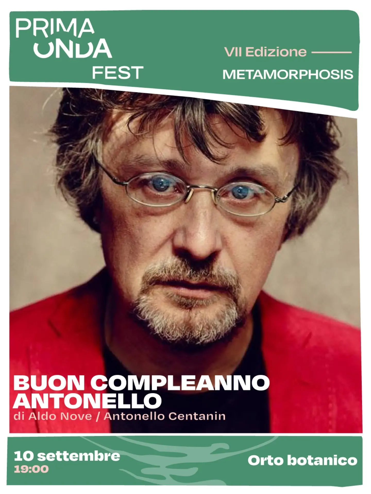 BUON COMPLEANNO ANTONELLO — teatro — Orto Botanico
