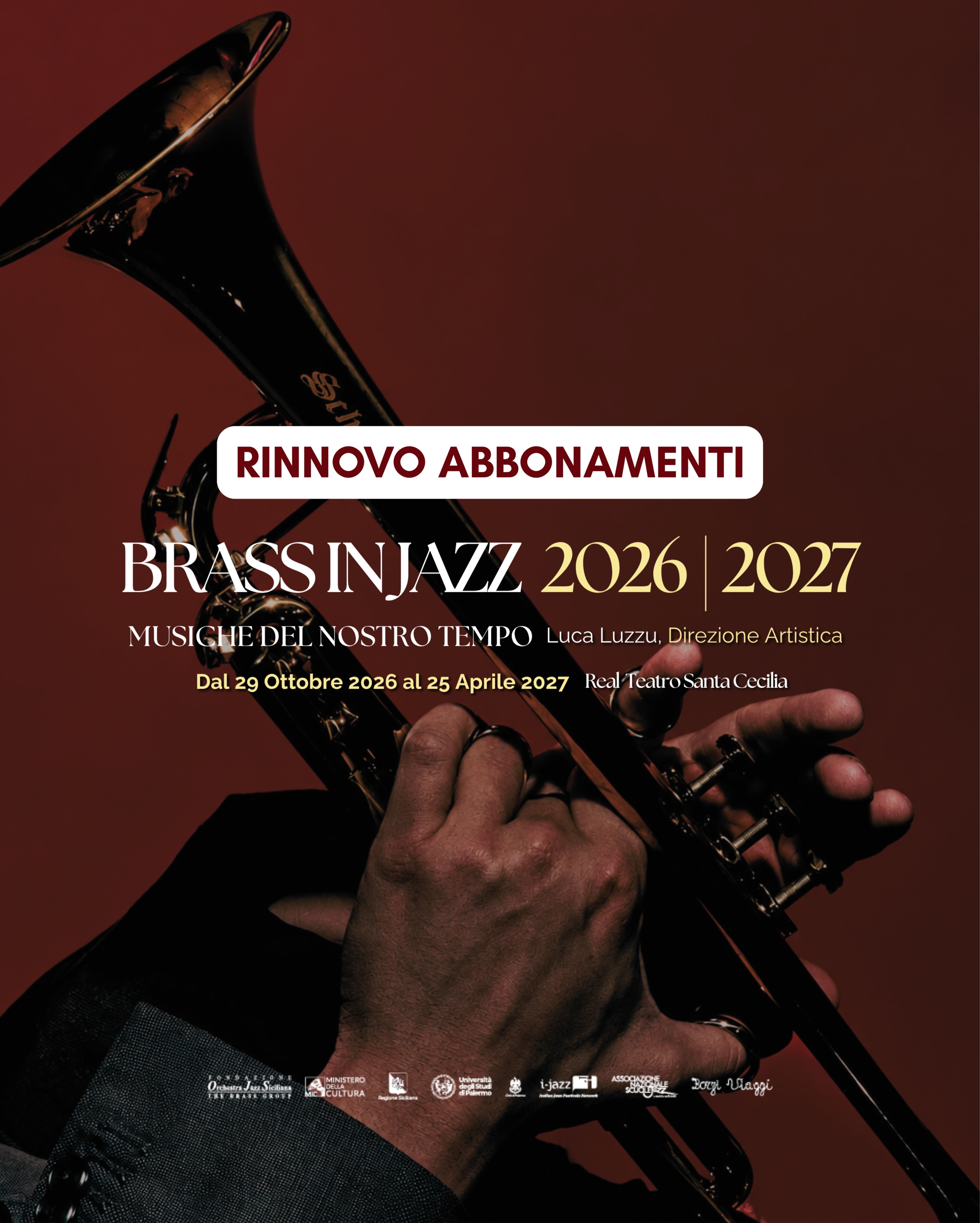 Brass in Jazz – Musiche del nostro tempo 2026/2027 — musica — REAL TEATRO SANTA CECILIA