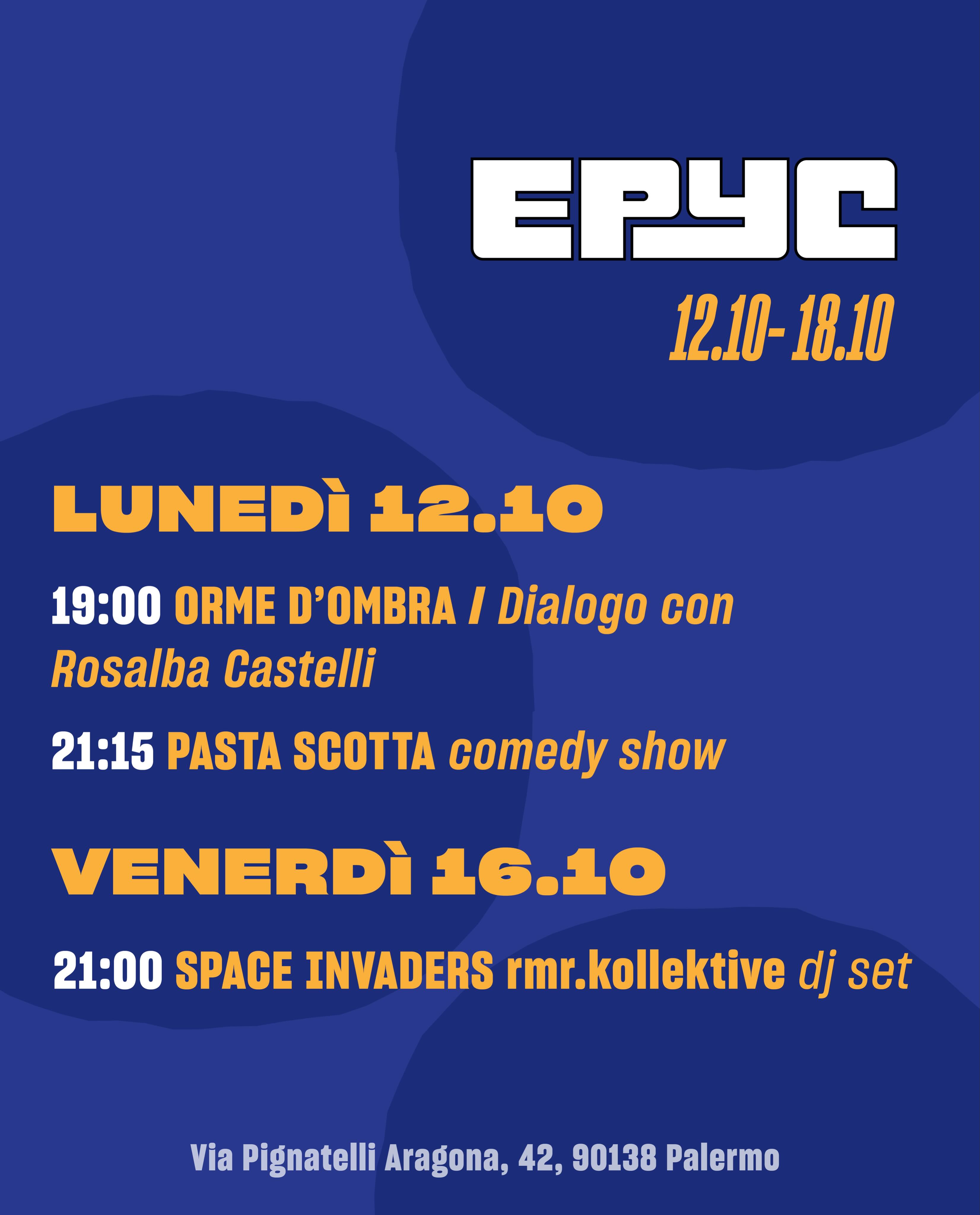 Space Invaders rmr.kollektive dj set — musica — Via Pignatelli Aragona 40/42 - EPYC, Palermo