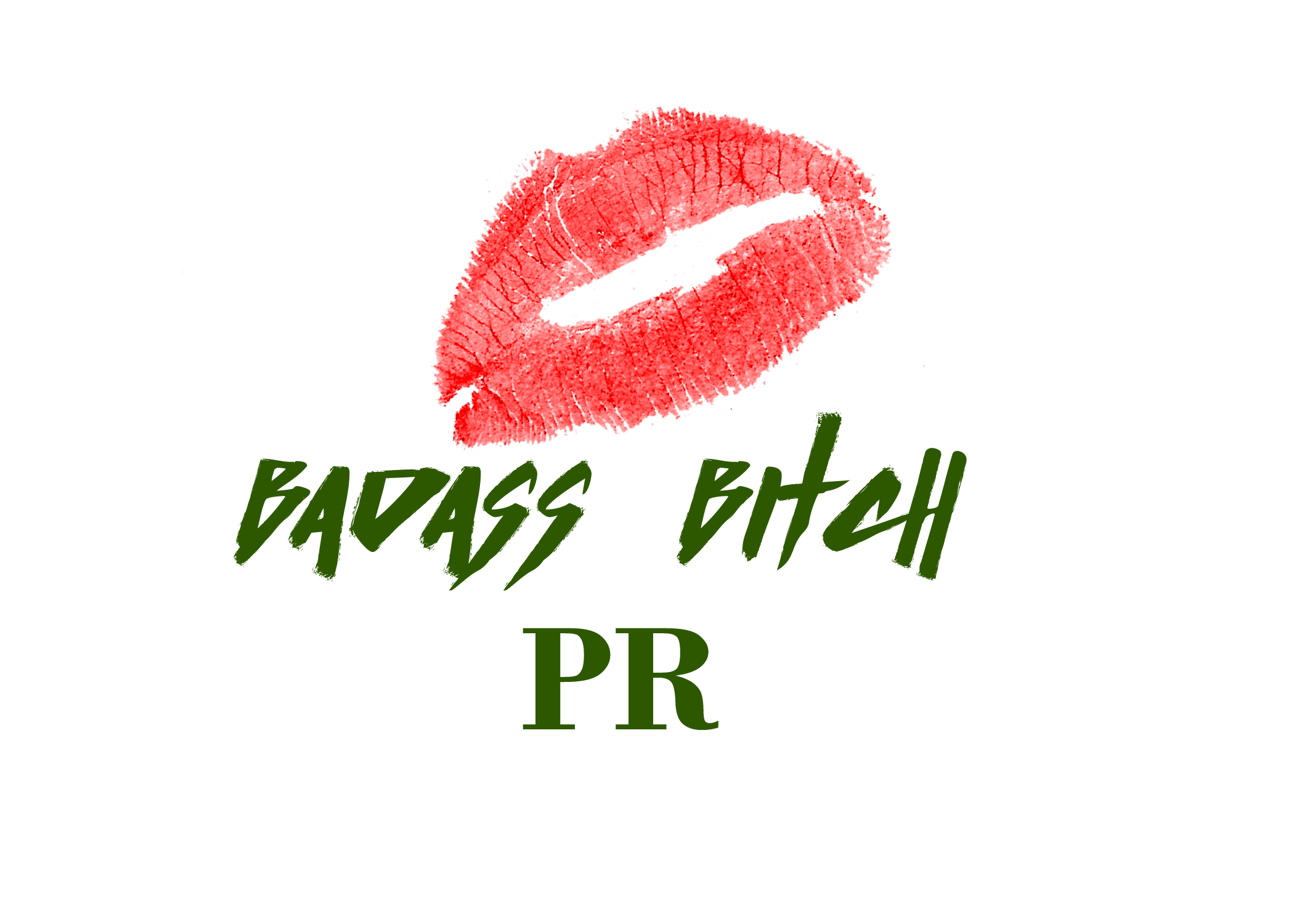 Badass Bitch PR