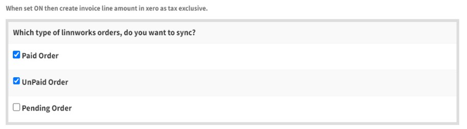 Which type of linnworks orders do you want to sync