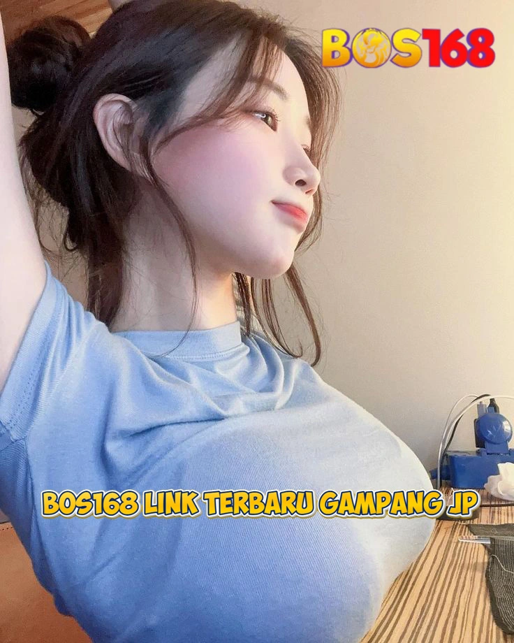 BOS168 GAMPANG JP
