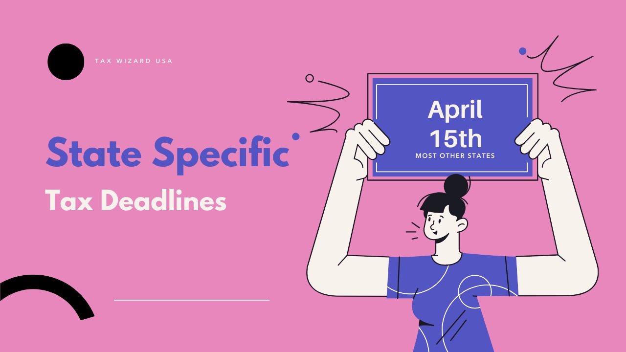 State Tax Deadlines 2026