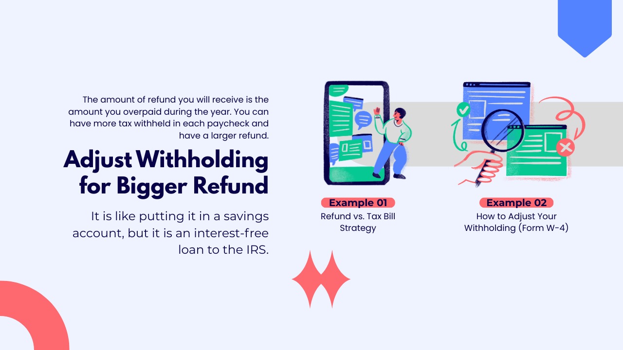 W4 Withholding Strategy