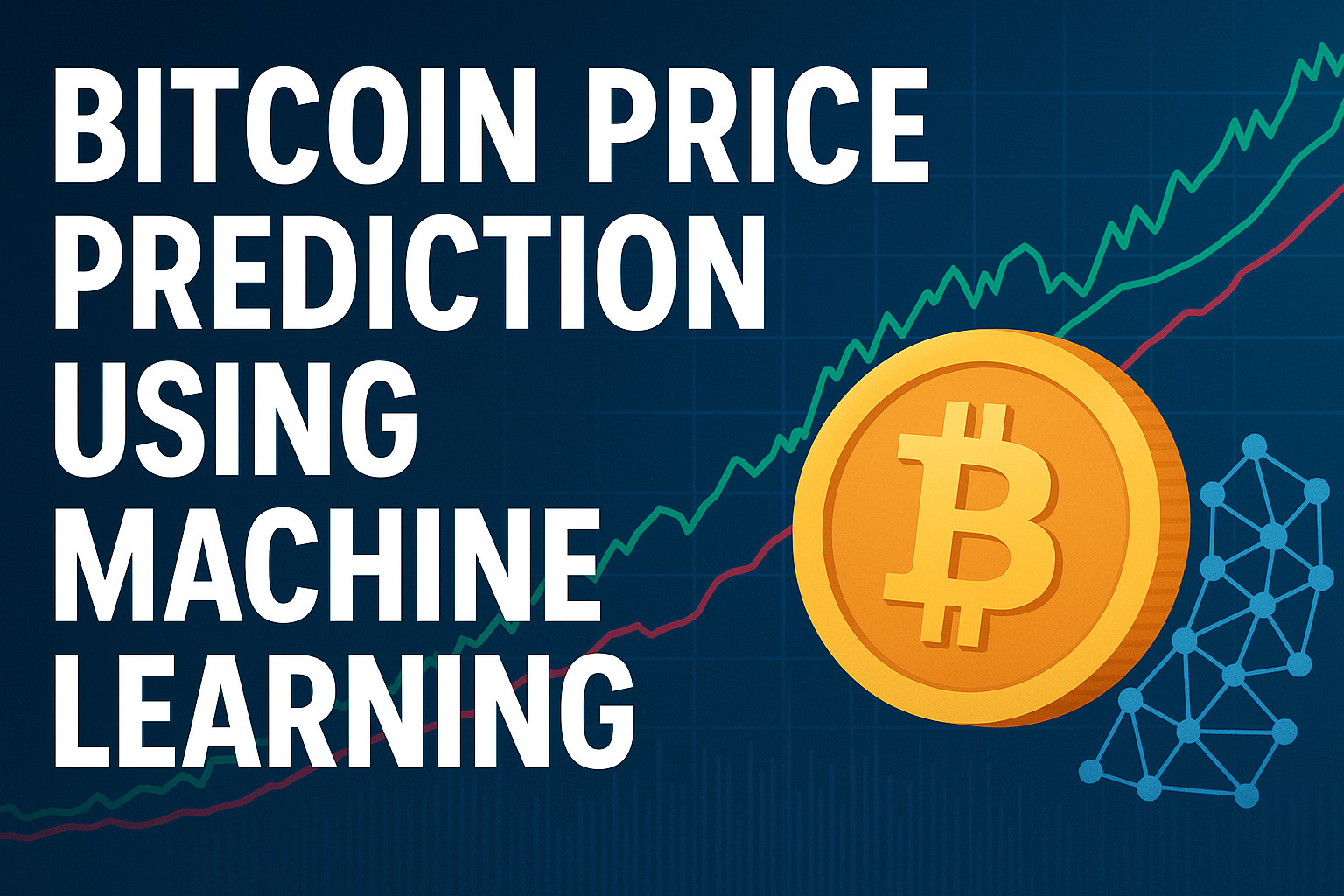 Bitcoin Price Prediction using Machine Learning in Python