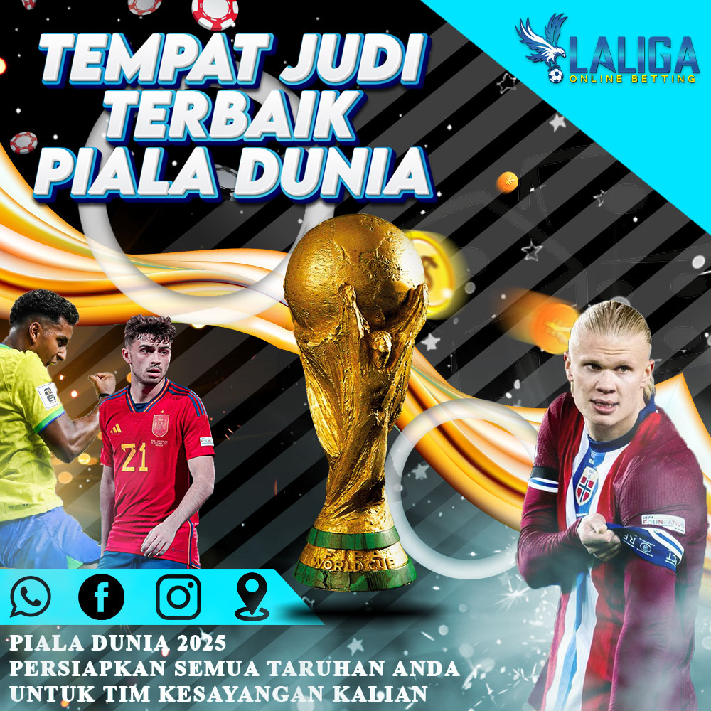 LALIGA365: Situs Judi Bola Mix Parlay Piala Dunia Terbaik