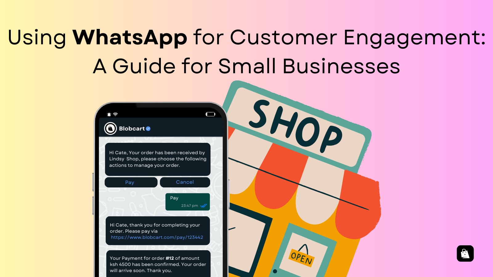 How to use whatsapp for customer engagement