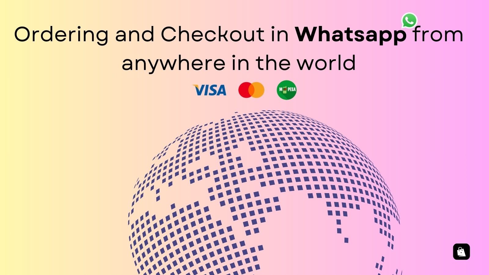 Managing orders and checkout for whatsapp business