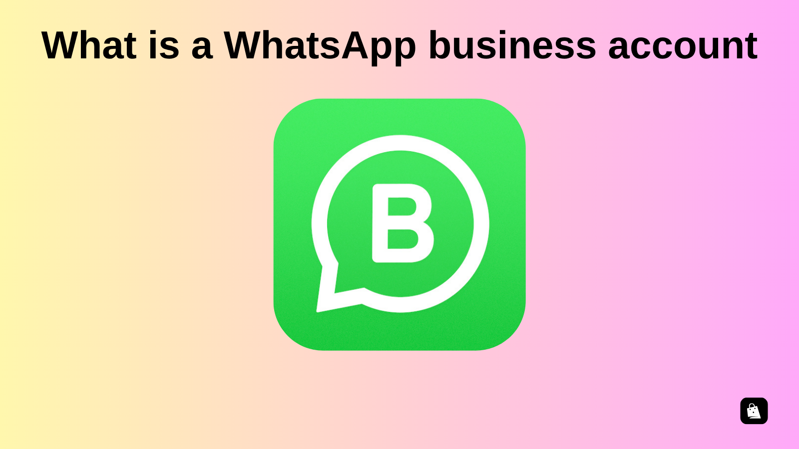 What is a whatsapp business account