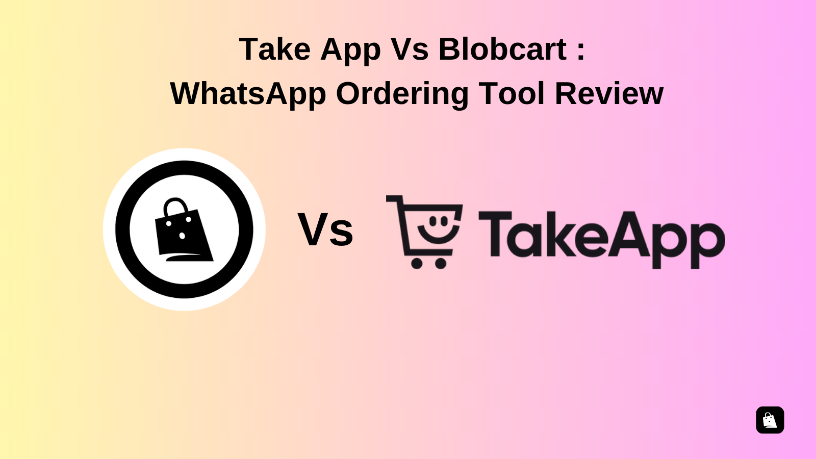 Take App vs Blobcart