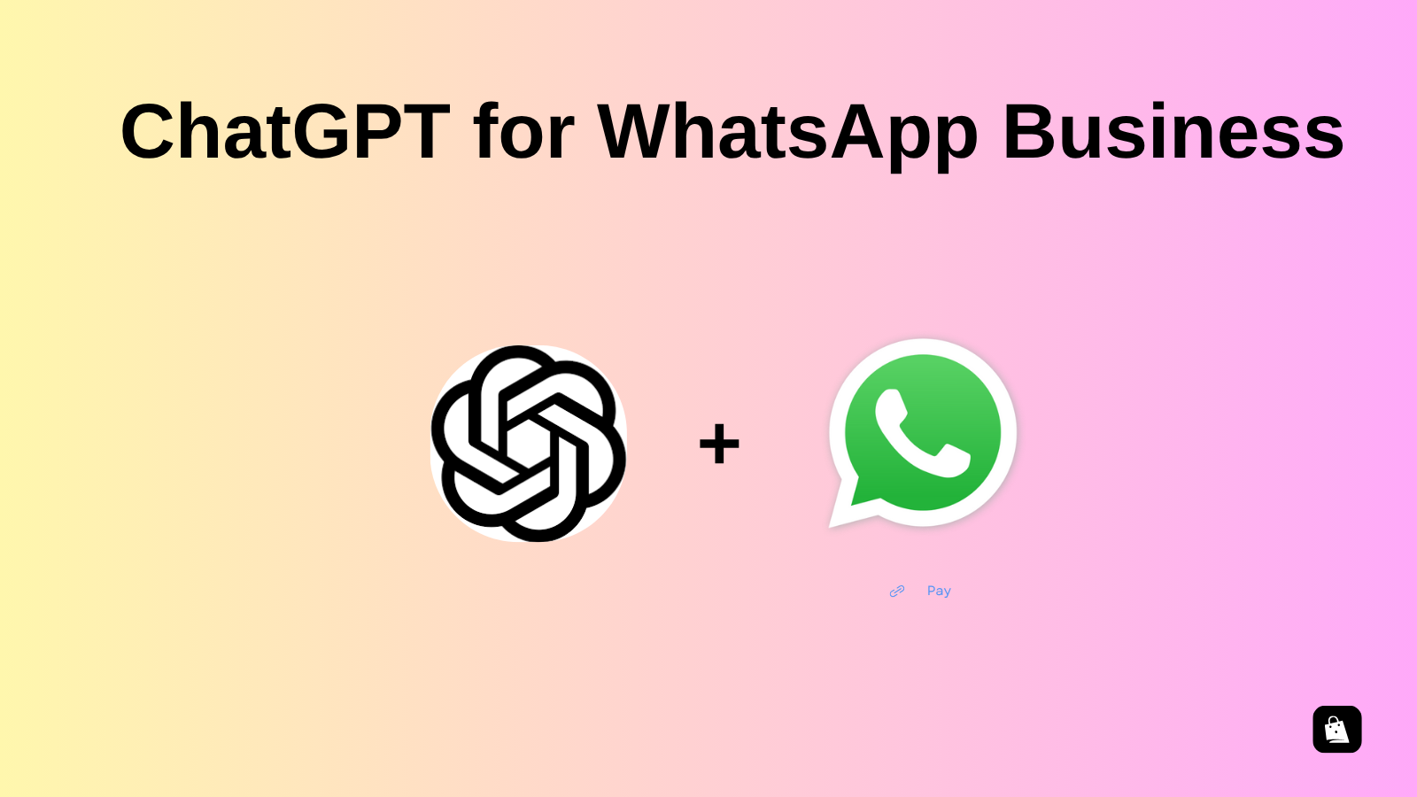 Ultimate guide on how to use GPT 5 for WhatsApp Business