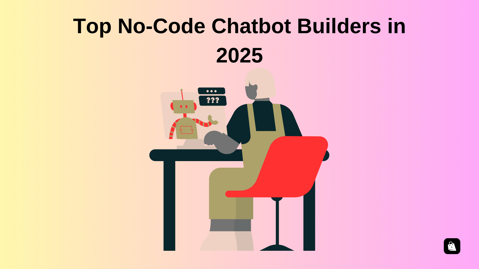 Top No Code Chatbot Builders in 2025