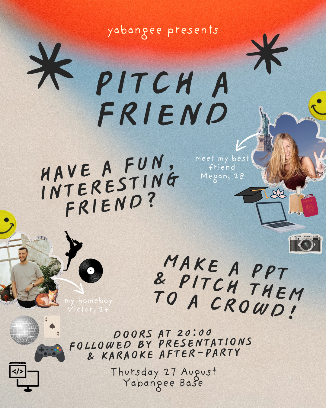 Pitch A Friend Night: You Should Meet My Friend