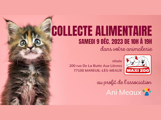 Collecte alimentaire MaxiZoo - Mareuil-lès-Meaux