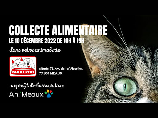 Collecte Alimentaire - MaxiZoo Meaux